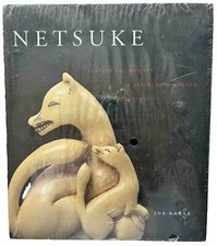 NETSUKE Fantasy and Reality in Japanese Miniature Sculpture JOE EARLE (English)