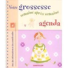 Livre Votre Grossesse Semaine