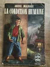 André Malraux - La condition humaine / Le Livre de Poche  1966