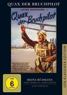 Quax der bruchpilot - bruchpilot, kurt