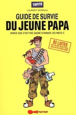 Guide de survie du jeune papa