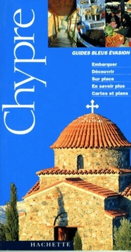 Guides bleus evasion chypre - evasion,