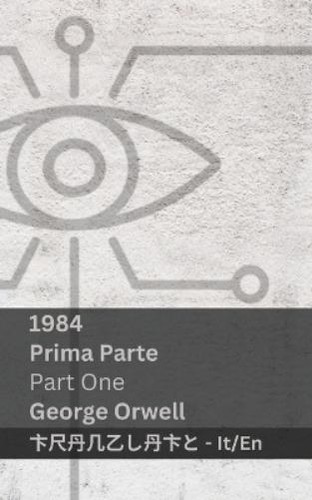 George orwell 1984 prima - orwell, (prima
