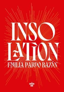 Insolation pardo bazan - de,