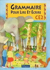 Grammaire pour lire et écrire