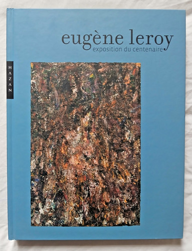 Eugène leroy exposition - exposition, du