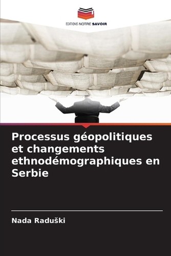 Processus gopolitiques - , et