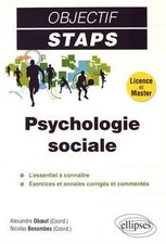 Psychologie Sociale Objectif STAPS de Alexandre Besombes, ... | Livre | état bon