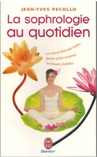 La sophrologie au quotidien  -