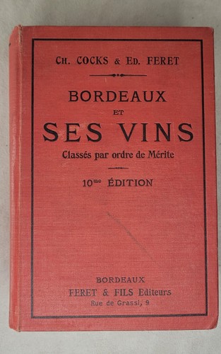Livre bordeaux ses vins - bordeaux,