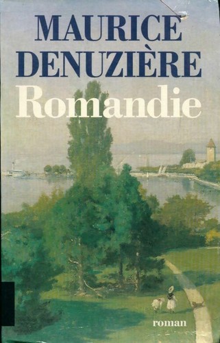 Romandie maurice denuzière - romandie,