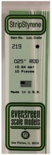 Evergreen #219 .025" Rods (10)