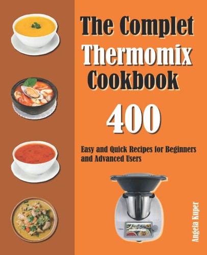 The complet thermomix - the,