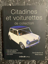Patrick Lesueur: Citadines et voiturettes de collection/ Chêne E/P/A