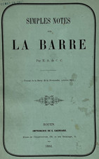 1864 - Notes sur La BARRE de