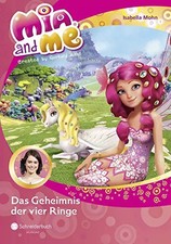 Mia and me, Band 17: Das