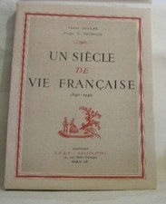 Un siècle de vie française