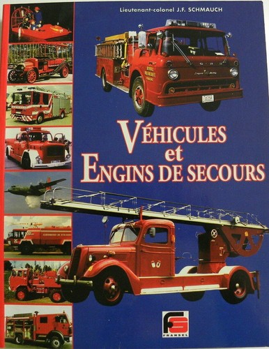 Livre pompiers véhicules et - :,