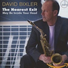 David Bixler Nearest Exit May Be Inside Your Head (CD)