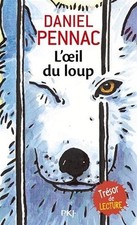 L'Oeil du loup - Pennac