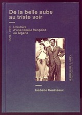 DE LA BELLE AUBE AU TRISTE