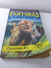 FANTOMAS ,LE JOCKEY MASQUE ,pierre souvestre,marcel allain (ref01*)
