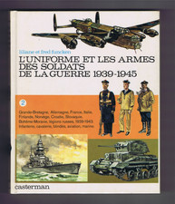L'UNIFORME ET LES ARMES DES