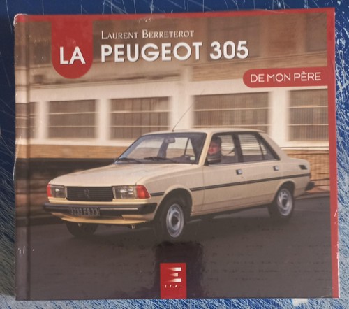 Peugeot 305 mon - peugeot, père