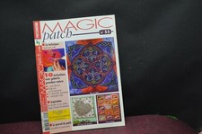 REVUE MAGIC PATCH N°55 MARS-AVRIL 2005 PATCHWORK
