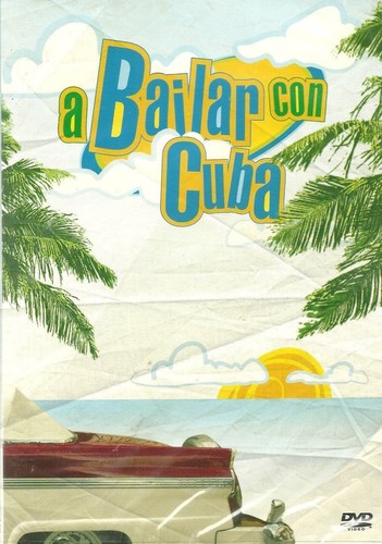 Bailar con cuba - con, dvd