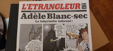 Tardi, l'étrangleur , adèle blanc- sec N°3, 2007