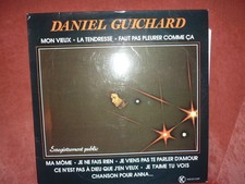 DANIEL GUICHARD " MON VIEUX ENREGISTREMENTS PUBLICS