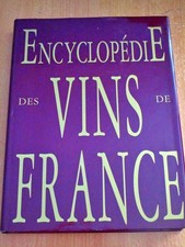 Encyclopédie des Vins de France - Grand Format - Collector - 1993 - Livre