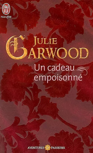 Cadeau empoisonné julie - un,