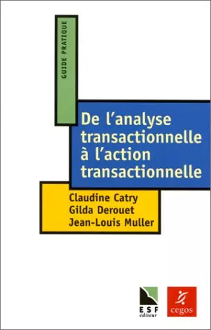 Analyse transactionnelle - l'analyse,