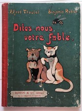 BENJAMIN RABIER DITES VOS FABLES LIVRE ILLUSTRE ENFANTS BOIVIN ENFANTINA BOOK
