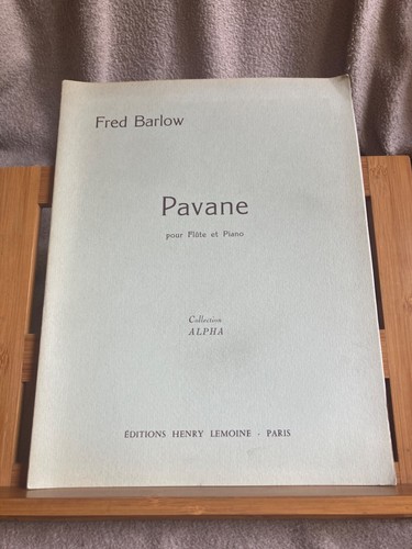 Fred barlow pavane pour - fred, flute