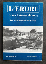 L'ERDRE et ses bateaux-lavoirs