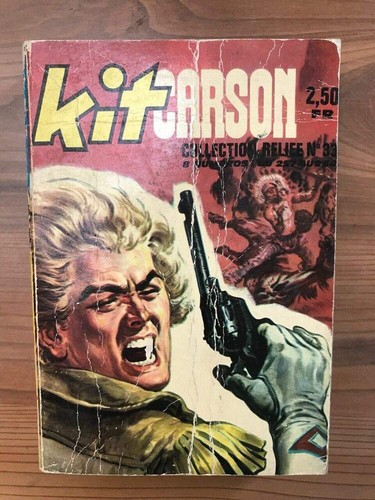 Kit carson collection reliee - ,