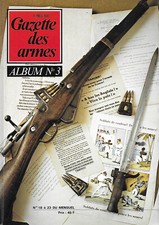 POUDRE NOIRE, LA GAZETTE DES ARMES : ALBUM N°3, 1974/75