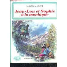 Livre Jean - Lou et Sophie à la montagne