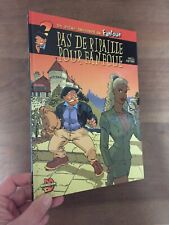 ALBUM BD MEYNET FANFOUE pas de ripaille eo 2004 + xl  150 ex n s