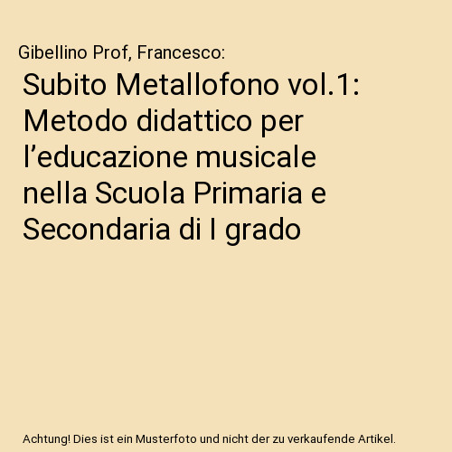 Subito metallofono vol - metallofono, vol.1