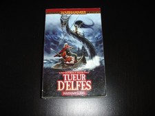 Gotrek & Felix - Tome 10 - Tueur d’Elfes - Nathan Long - Warhammer
