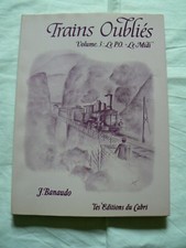TRAINS OUBLIES volume 3 : le