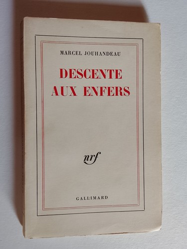Marcel jouhandeau descente aux - jouhandeau,