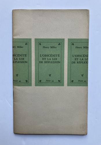 Henry miller l - henry, l'obscénité