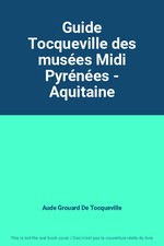 Guide Tocqueville des musées