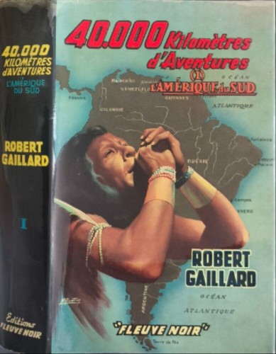 000 kilomètres aventures - 40.000, d'aventures