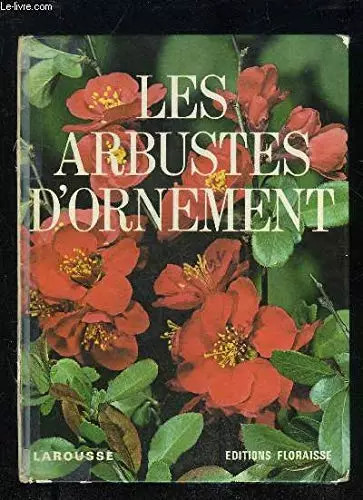 Les arbustes ornement - arbustes, d'ornement